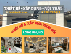 THIẾT KẾ & XÂY NHÀ TRỌN GÓI XÃ LONG PHỤNG – GIẢI PHÁP TOÀN DIỆN CHO GIA ĐÌNH HIỆN ĐẠI (2026)